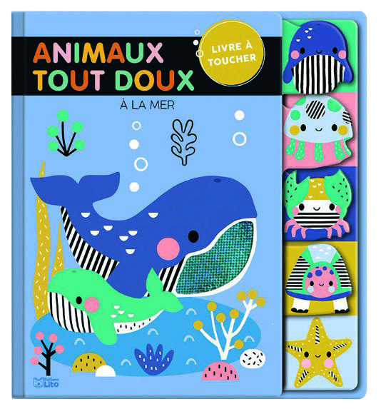 COLLECTION LIVRES À TOUCHER - ANIMAUX TOUT DOUX