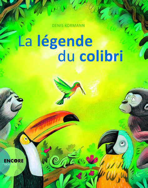 LA LÉGENDE DU COLIBRI