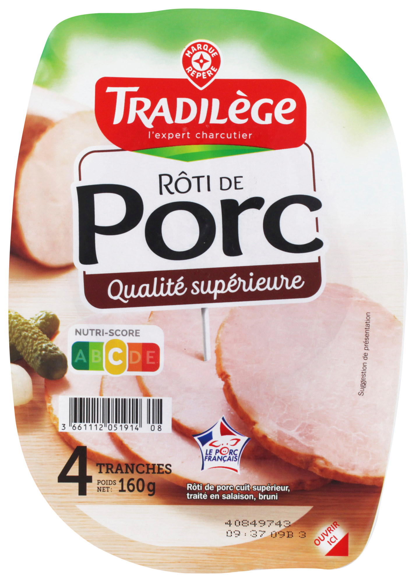 RÔTI DE PORC QUALITÉ SUPÉRIEURE