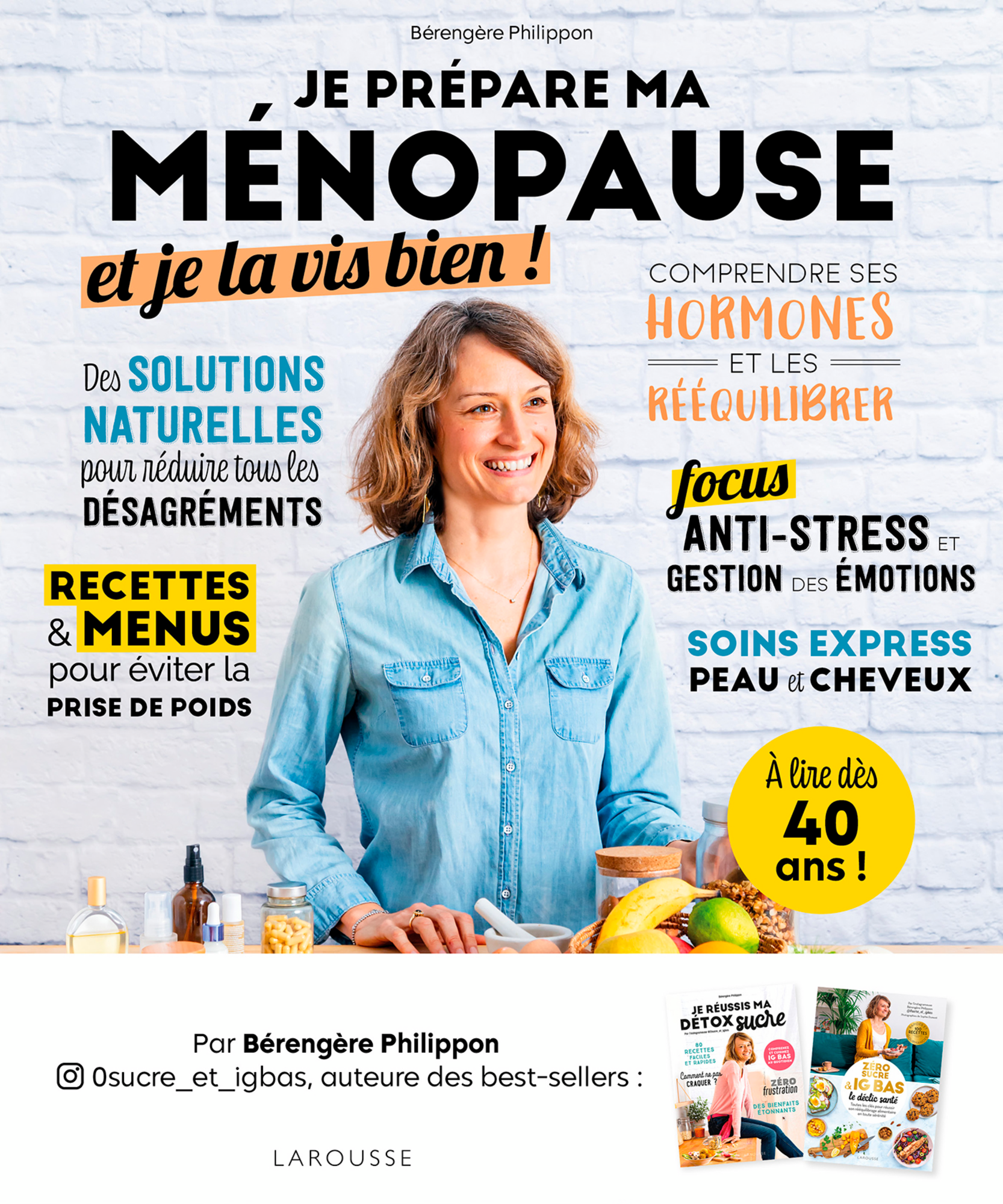 JE PRÉPARE MA MÉNOPAUSE ET JE LA VIS BIEN !