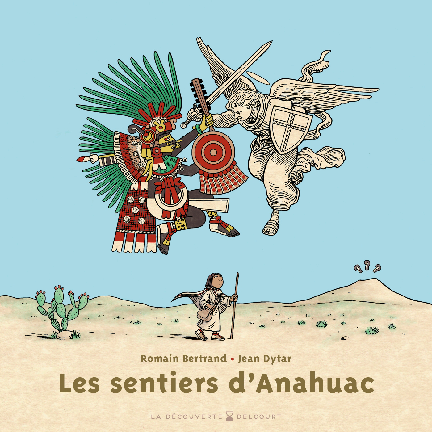 LES SENTIERS D'ANAHUAC