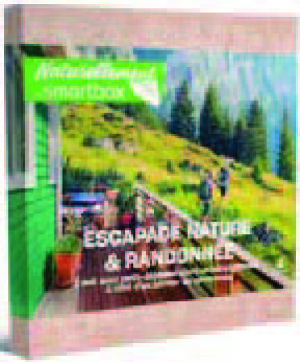 ESCAPADE NATURE & RANDONNÉE