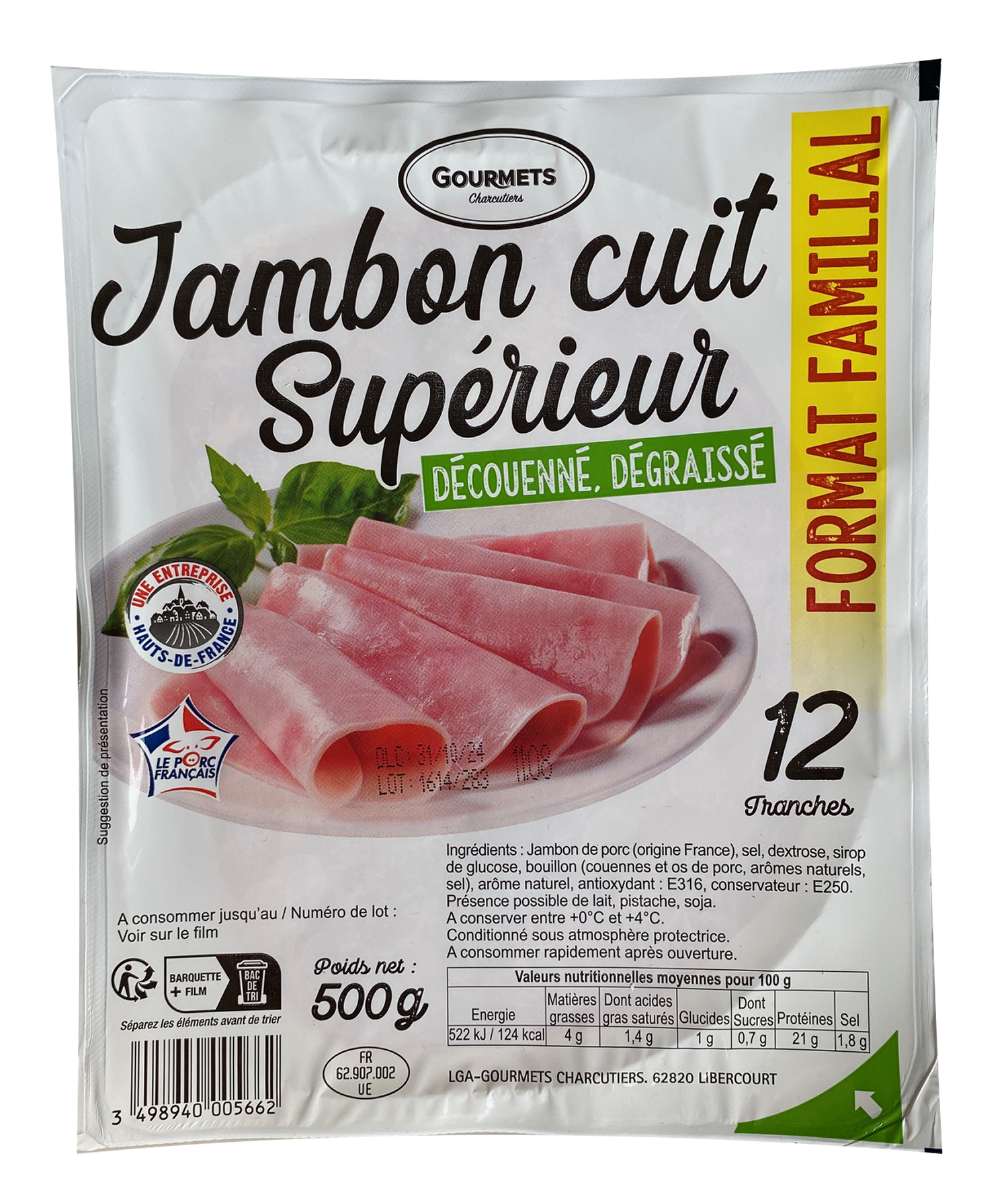 JAMBON SUPÉRIEUR
DÉCOUENNÉ DÉGRAISSÉ