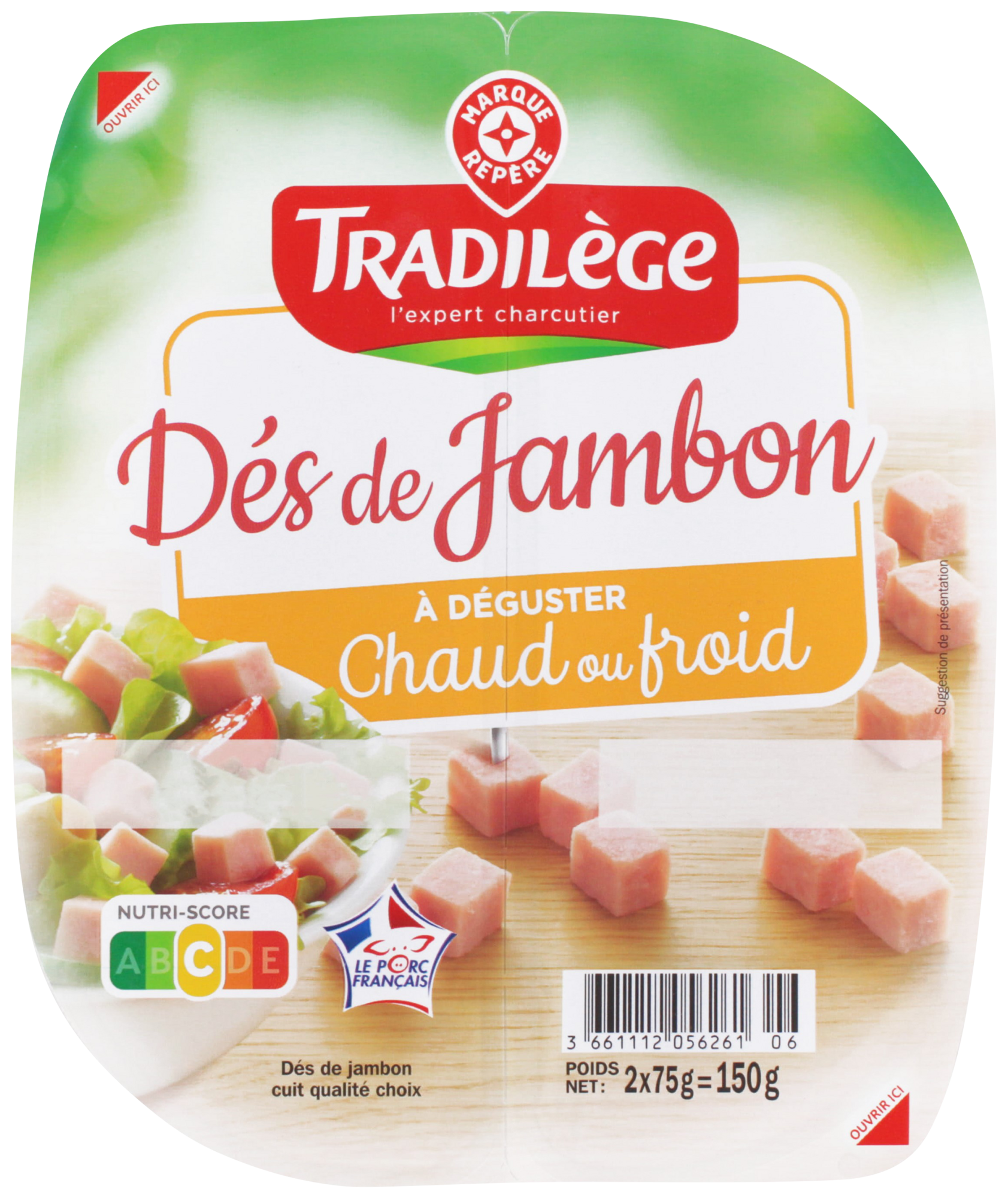  DÉS DE JAMBON 
 