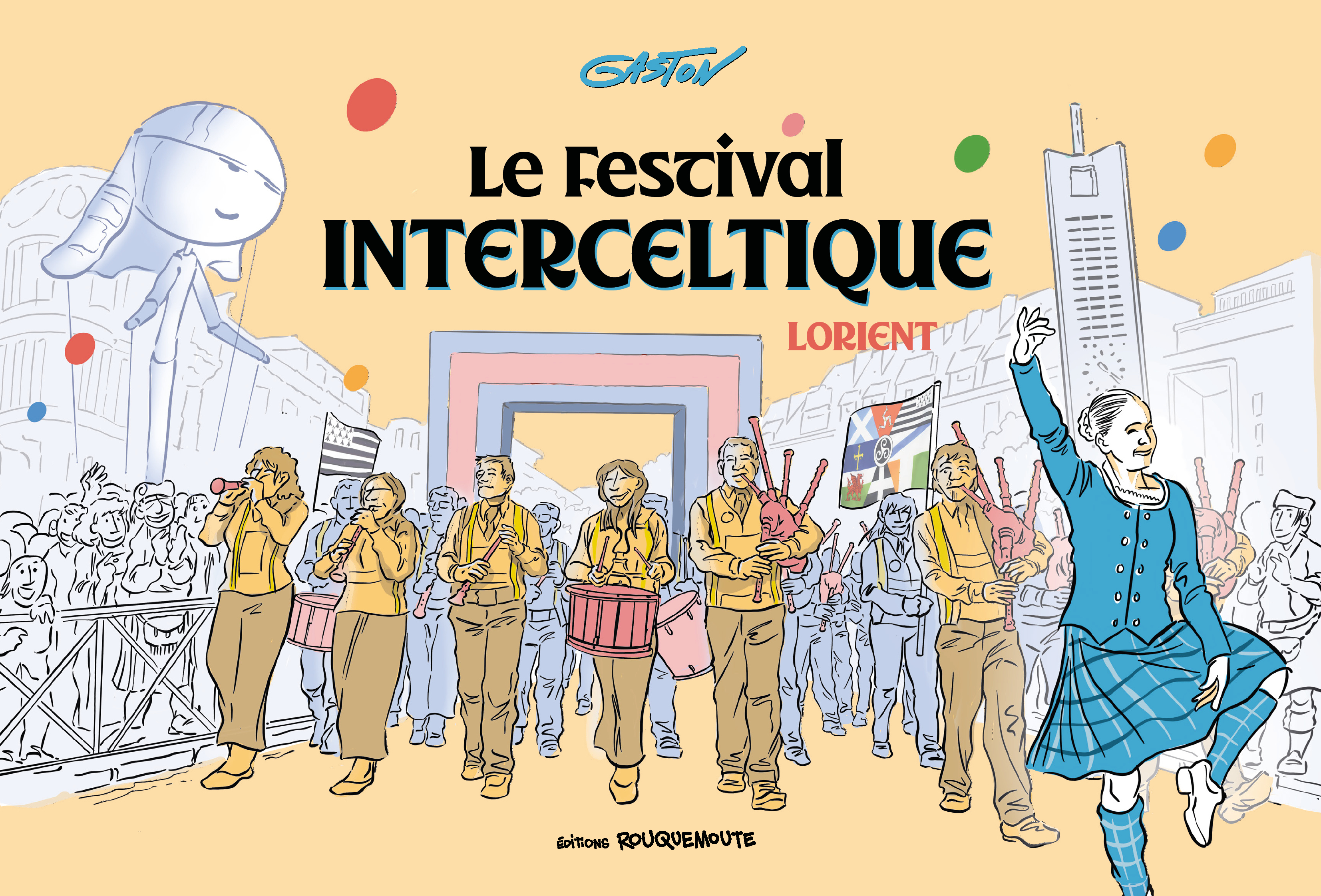 LE FESTIVAL INTERCELTIQUE LORIENT