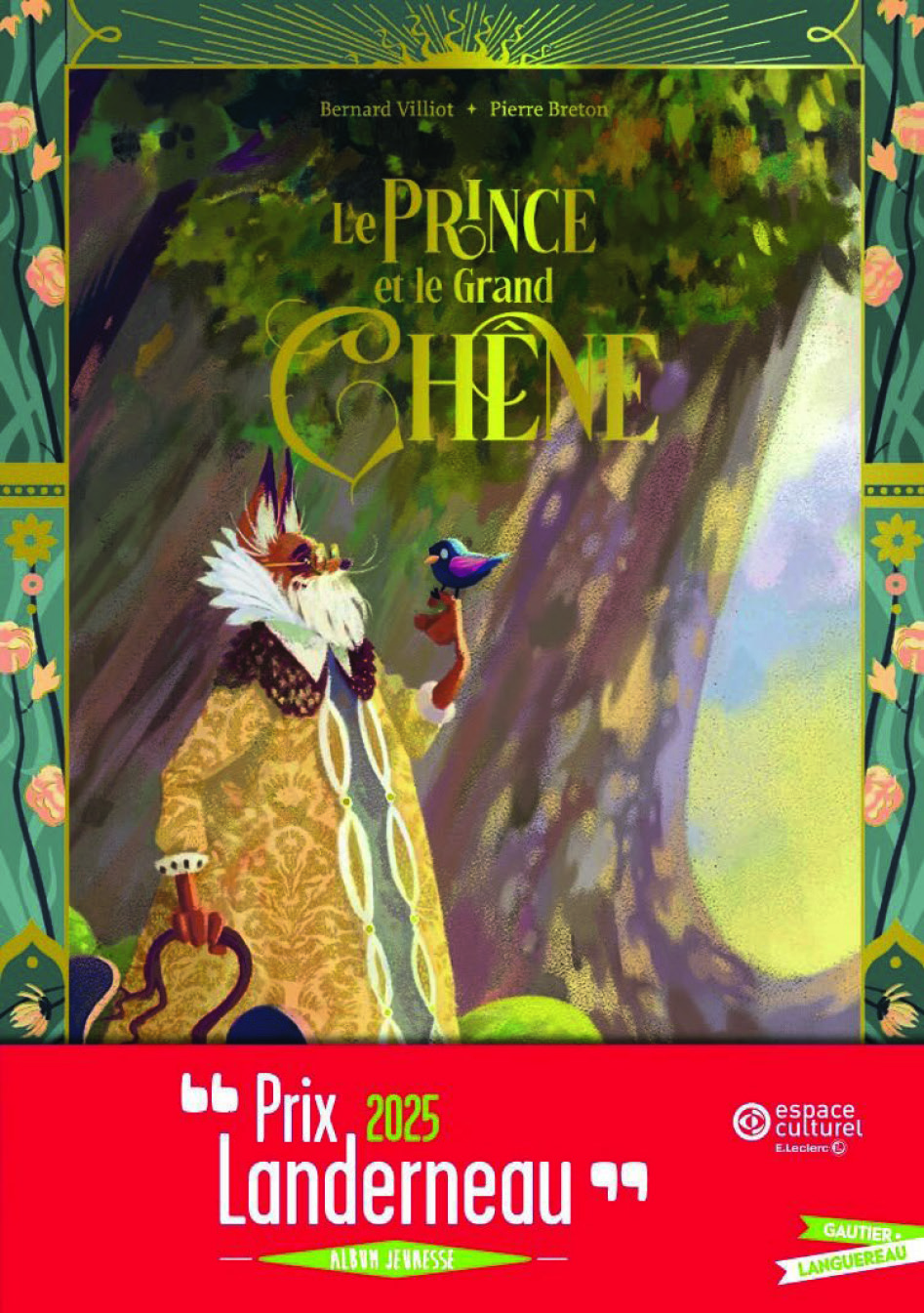 LE PRINCE ET LE GRAND CHÊNE