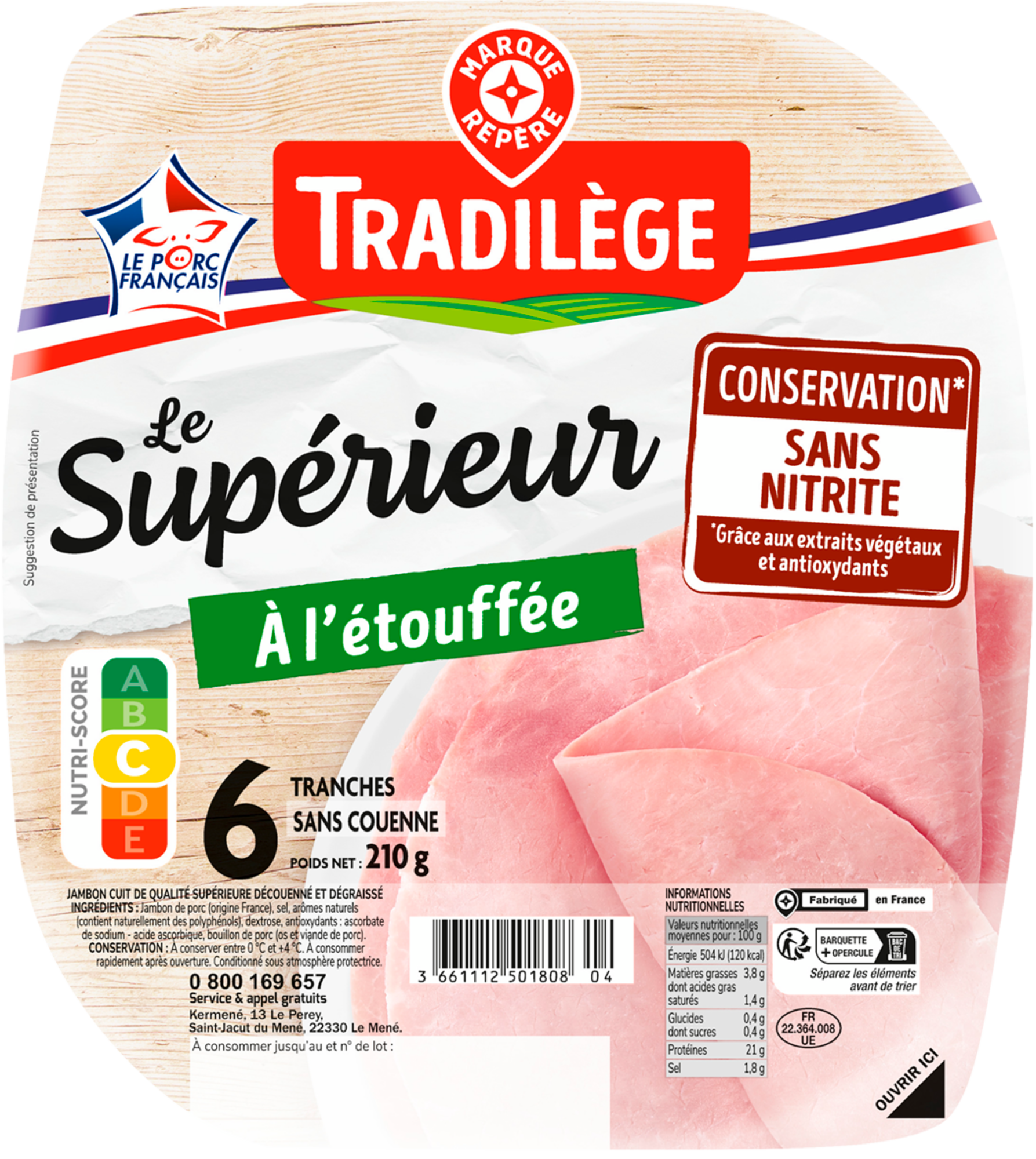 JAMBON CUIT DE QUALITÉ SUPÉRIEURE DÉCOUENNÉ ET DÉGRAISSÉ CONSERVATION SANS NITRITE