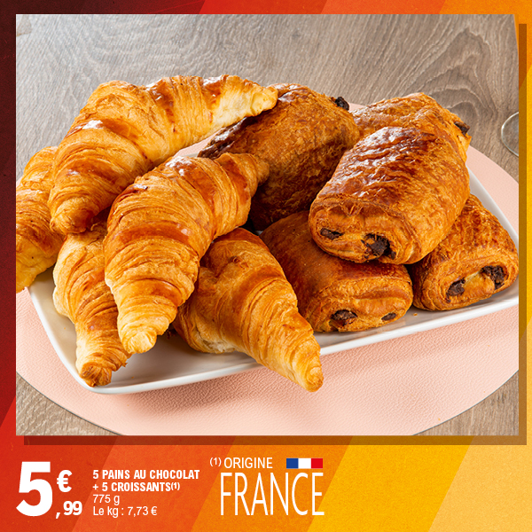 5 PAINS AU CHOCOLAT + 5 CROISSANTS