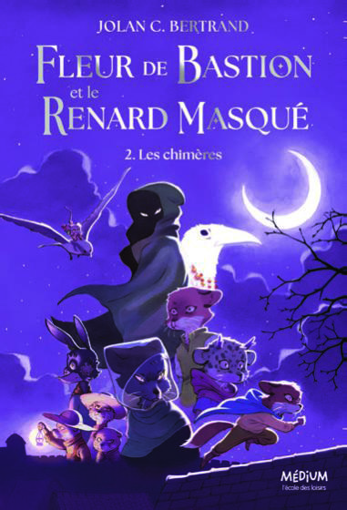 FLEUR DE BASTION ET LE RENARD CACHÉ