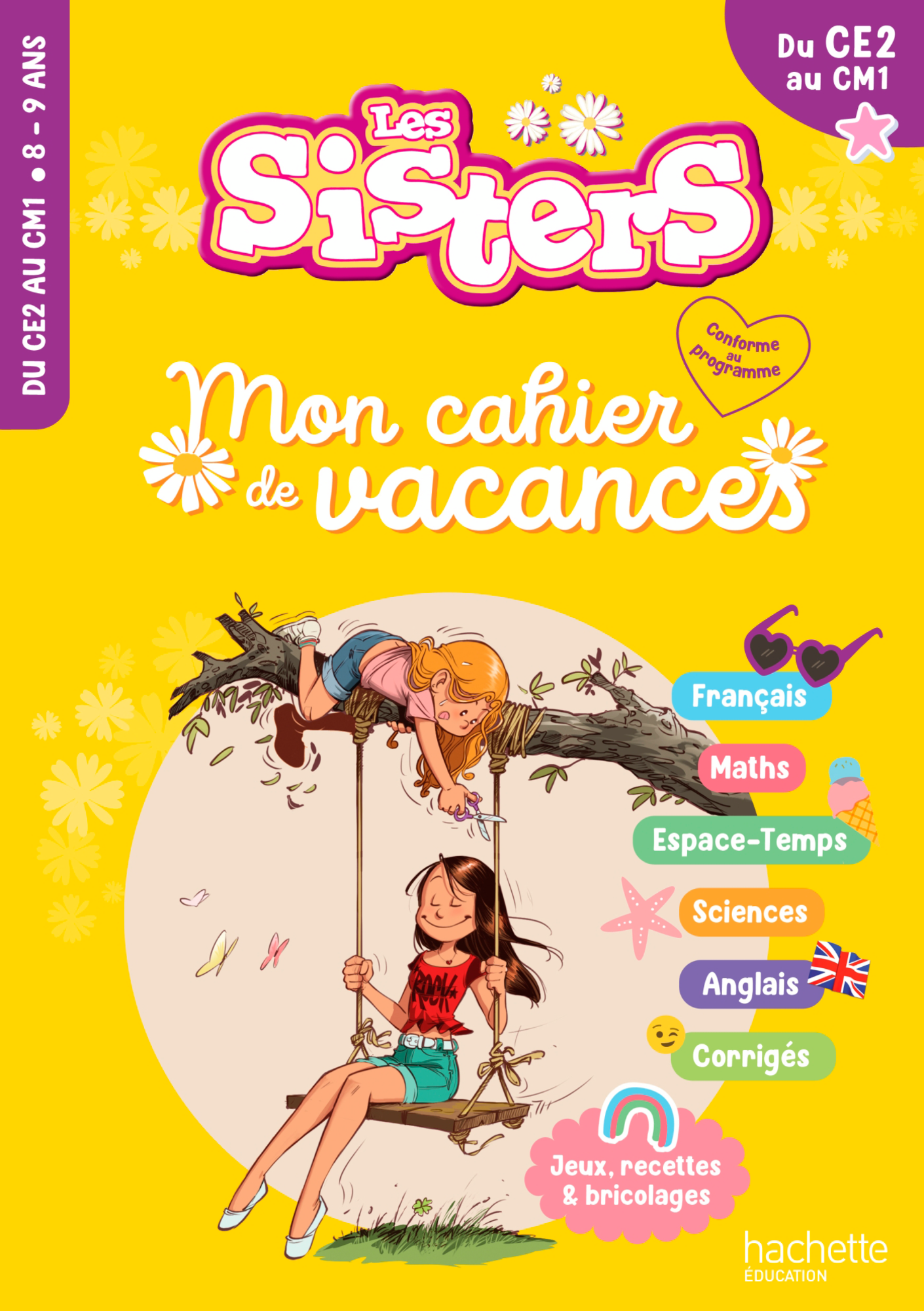 SÉLECTION CAHIERS DE VACANCES LES SISTERS