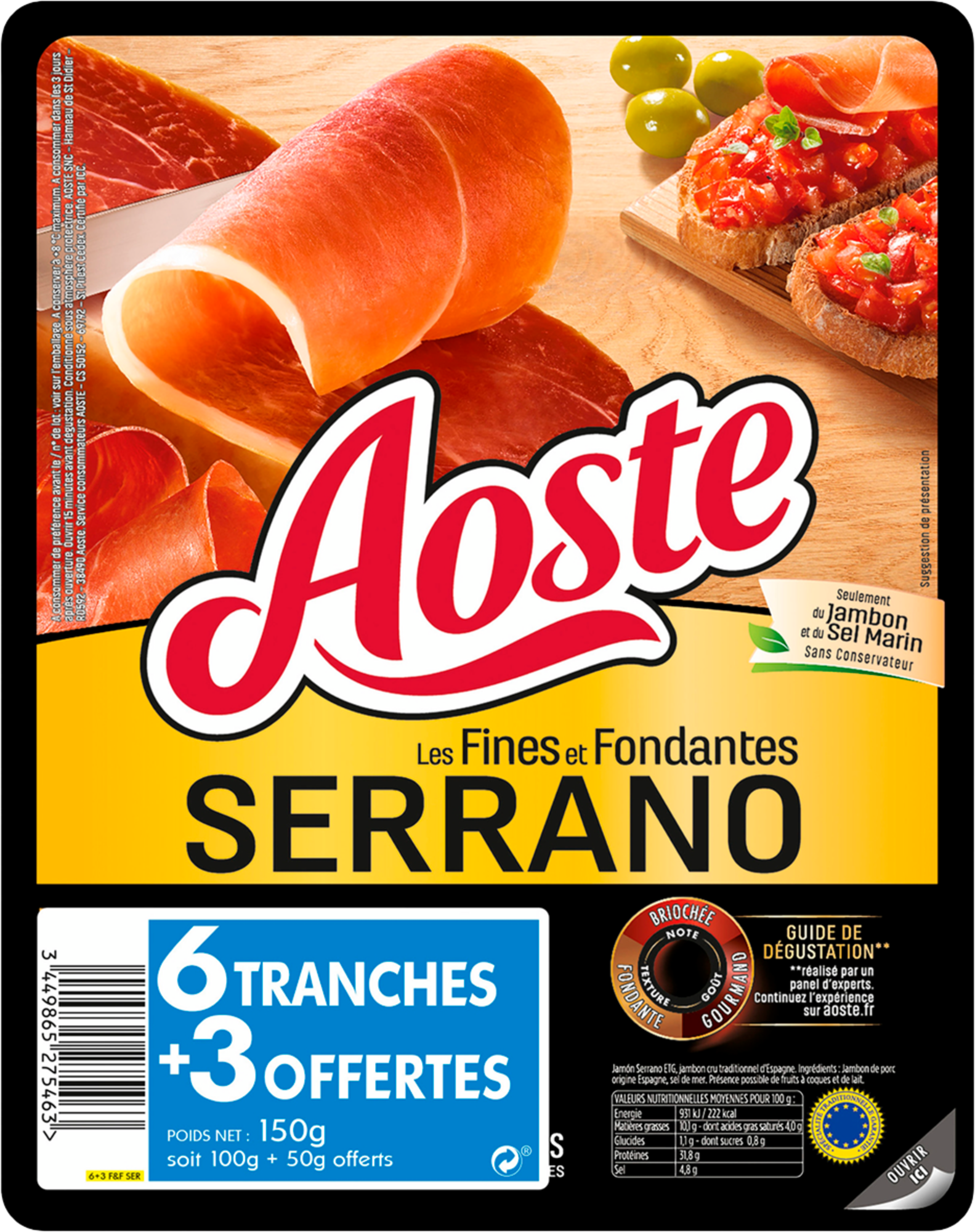 Les fines et fondantes Serrano STG