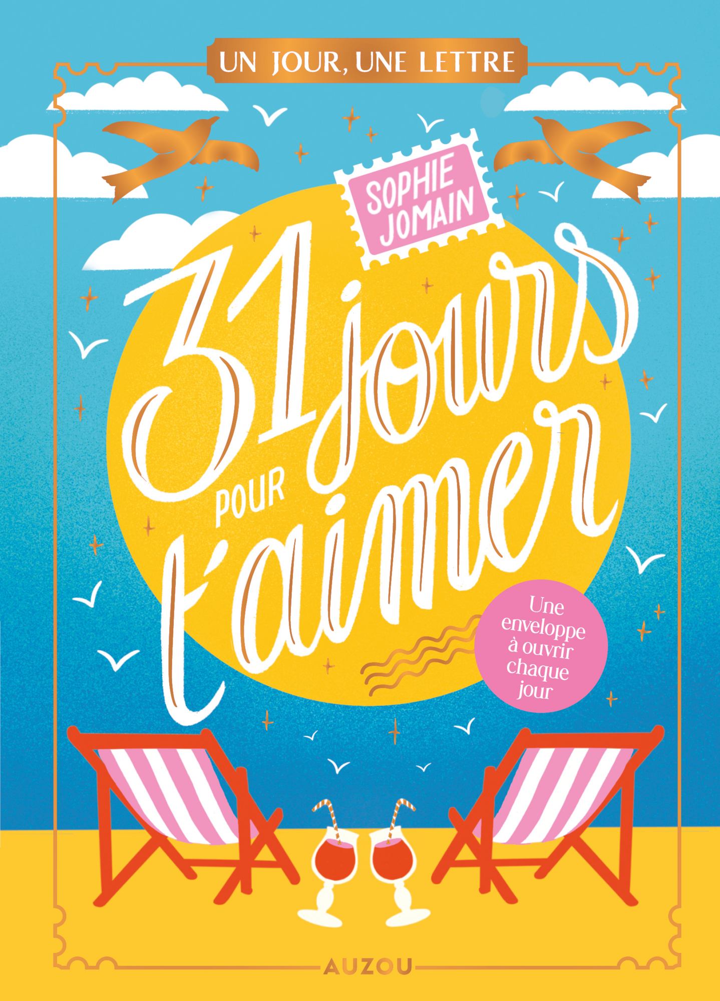 31 JOURS POUR T'AIMER Un jour, une lettre