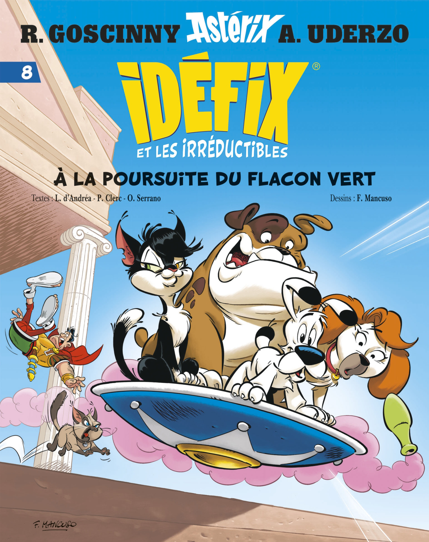 IDÉFIX ET LES IRRÉDUCTIBLES